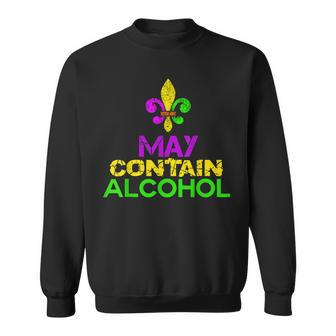 May Contain Alcohol Funny Mardi Gras 2023 V3 Sweatshirt - Seseable