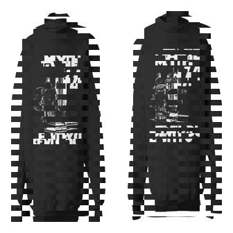 May The 14 Be With You Sewing Sewer Humor Sweatshirt - Seseable