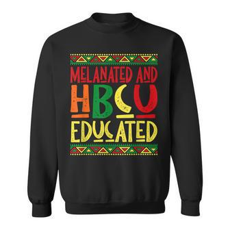 Melanated And Hbcu Educated Africa Pride Black History Month Sweatshirt - Seseable