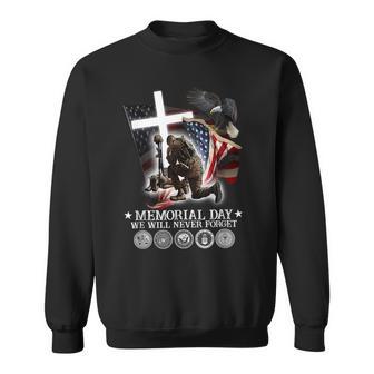 Memorial Day We Will Never Forget Veteran Lovers V3 Sweatshirt - Seseable