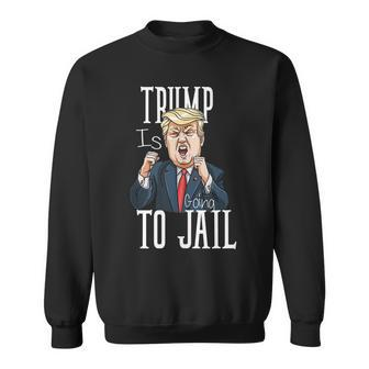 Men Trump Is Going To Jail Retro Trump 20-24 Years In Prison Sweatshirt | Mazezy
