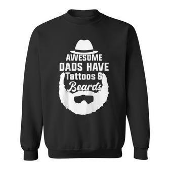 Mens Awesome Dads Have Tattoos And Beards Father Day Sweatshirt - Thegiftio UK