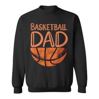 Mens Basketball Dad - Basketball Player Vintage Basketball Sweatshirt - Seseable
