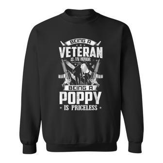 Mens Being A Veteran Is An Honor A Poppy Is Priceless Grandpa Men Women Sweatshirt Graphic Print Unisex - Seseable