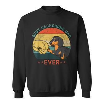 Mens Best Dachshund Dad Ever Fathers Day For Dad From Daughter Sweatshirt - Seseable