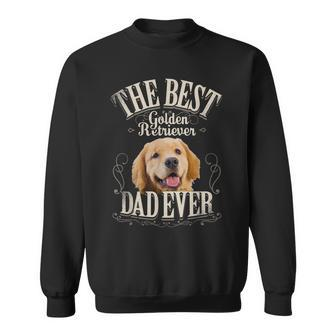Mens Best Golden Retriever Dad Ever Funny Dog Lover Gifts For Men Sweatshirt - Seseable