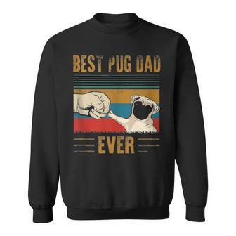 Mens Best Pug Dad Ever Funny Pug Daddy Fathers Day Gifts Sweatshirt - Seseable
