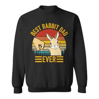 Mens Best Rabbit Dad Ever Vintage Rabbit Lover Best Bunny Dad Eve Sweatshirt - Seseable