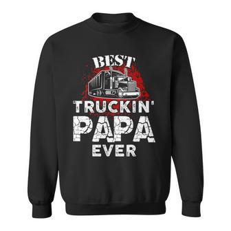 Mens Best Truckin Papa Ever Trucker Grandpa Sweatshirt - Seseable