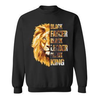 Mens Black Father King Fathers Day African American Lion Dad Sweatshirt | Mazezy