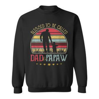 Mens Blessed To Be Called Dad And Papaw Vintage Fathers Day Gift Sweatshirt - Thegiftio UK