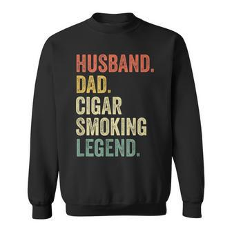 Mens Cigar Lover Gifts For Dad Men Vintage Funny Cigar Saying Sweatshirt - Seseable