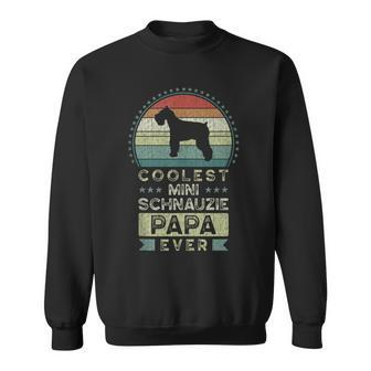 Mens Coolest Mini Schnauzie Papa Ever Fathers Day Schnauzer Sweatshirt - Thegiftio UK