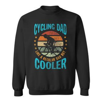 Mens Cycling Dad - Bike Rider Cyclist Fathers Day Vintage Gift Sweatshirt - Seseable