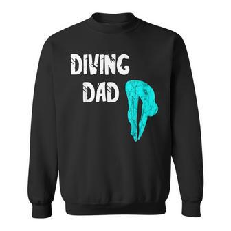 Mens Diving Dad Springboard Swimming Platform Diver Papa Dive Sweatshirt - Seseable