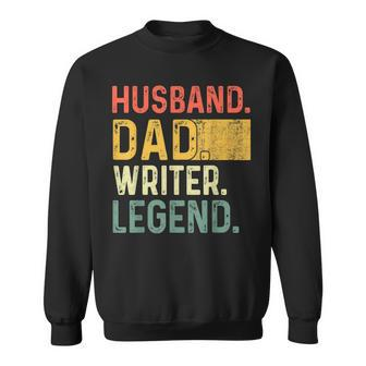 Mens Fathers Day Husband Dad Writer Legend Funny Vintage Sweatshirt - Thegiftio UK