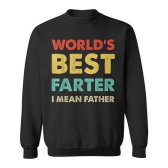 Mens Fathers Day Retro Dad Worlds Best Farter I Mean Father Sweatshirt - Thegiftio UK