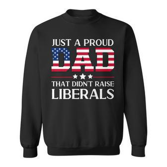Mens Funny Anti Liberal Republican Dad Gifts Us Flag Fathers Day Sweatshirt - Seseable