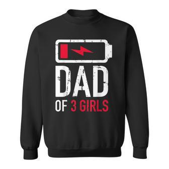 Mens Funny Fathers Day Tired Girl Dad Of Three Girls Low Ba Men Women Sweatshirt Graphic Print Unisex - Thegiftio UK