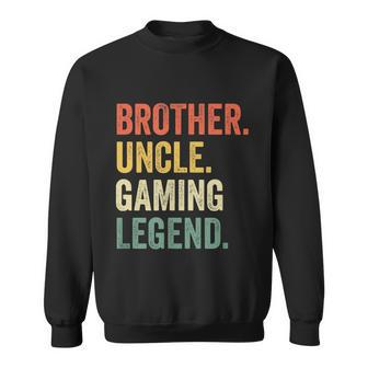 Mens Funny Gamer Brother Uncle Gaming Legend Vintage Video Game Tshirt Sweatshirt - Monsterry AU