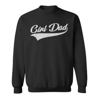 Mens Girl Dad - Father Of Girls - Proud New Girl Dad - Classic Sweatshirt | Mazezy