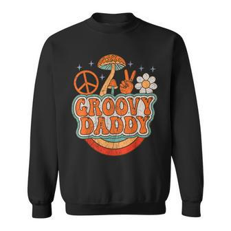 Mens Groovy Daddy 70S Aesthetic Nostalgia 1970S Hippie Dad Retro Sweatshirt - Seseable