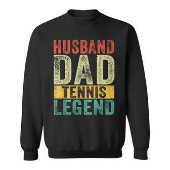 Mens Husband Dad Tennis Legend Fathers Day Vintage Sweatshirt - Seseable