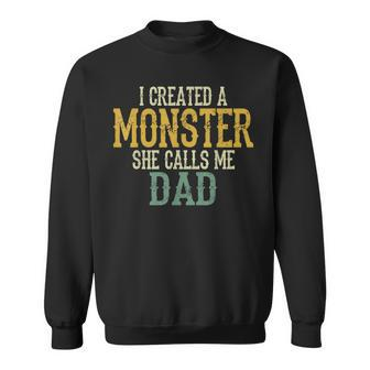 Mens I Created A Monster She Calls Me Dad Vintage Sunset Funny Sweatshirt - Seseable