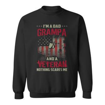 Mens Im Dad Grampa And Veteran Nothing Scares Me Men Women Sweatshirt Graphic Print Unisex - Seseable