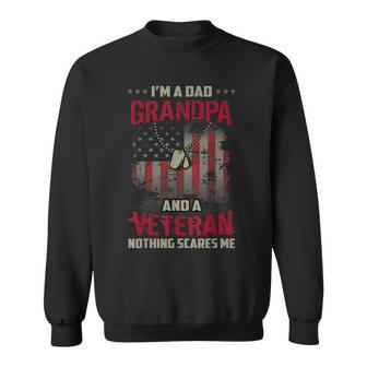 Mens Im Dad Grandpa And Veteran Nothing Scares Me Men Women Sweatshirt Graphic Print Unisex - Seseable