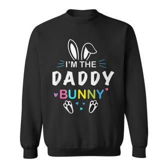 Mens Im Daddy Bunny Rabbit Easter Family Matching Papa Dad Sweatshirt - Thegiftio UK