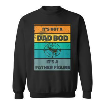 Mens Its Not A Dad Bod Its A Father Figure Hunting Deer Vintage Sweatshirt - Seseable
