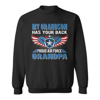 Mens My Grandson Has Your Back Proud Air Force Grandpa Military Sweatshirt - Seseable