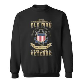 Mens Never Underestimate An Old Man | Coast Guard Gift Men Women Sweatshirt Graphic Print Unisex - Seseable