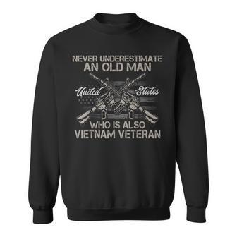 Mens Never Underestimate An Old Man Vietnam Veteran Sweatshirt - Seseable