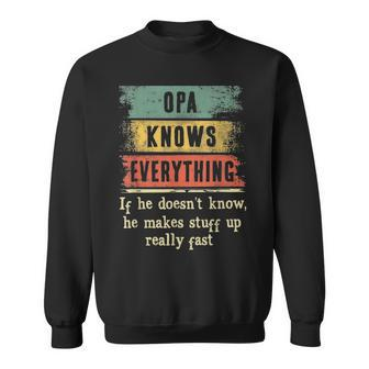 Mens Opa Knows Everything Grandpa Fathers Day Gift Sweatshirt - Seseable
