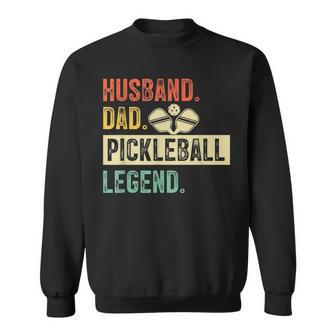 Mens Pickleball Funny Husband Dad Legend Vintage Fathers Day Sweatshirt - Seseable