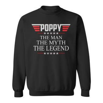 Mens Poppy The Man The Myth The Legend V2 Poppy Men Women Sweatshirt Graphic Print Unisex - Seseable