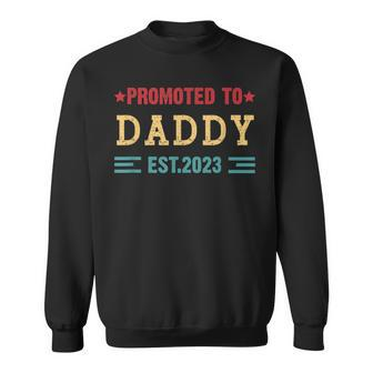 Mens Promoted To Daddy 2023 New Dad Fathers Day Baby Daddy Sweatshirt | Mazezy CA