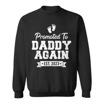 Mens Promoted To Daddy Again 2023 Soon To Be Dad Again Sweatshirt - Thegiftio UK