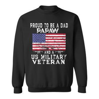 Mens Proud Dad Papaw Military Veteran - Retro Us Flag Grandpa Men Women Sweatshirt Graphic Print Unisex - Seseable