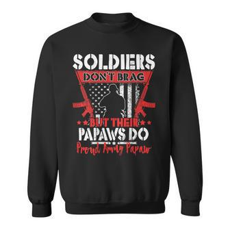 Mens Soldiers Dont Brag - Proud Army Papaw Military Grandfather Men Women Sweatshirt Graphic Print Unisex - Seseable