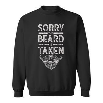 Mens Sorry This Beard Is Taken V2 Men Women Sweatshirt Graphic Print Unisex - Seseable