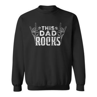 Mens This Dad Rocks Rock N Roll Heavy Metal Fathers Day Sweatshirt - Seseable