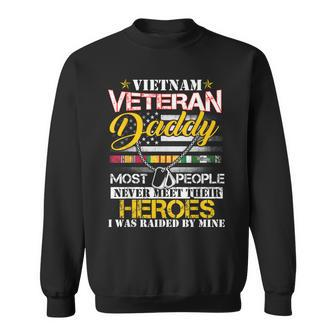 Mens Vietnam Veteran Daddy Raised By My Hero - Veteran Day Sweatshirt - Seseable