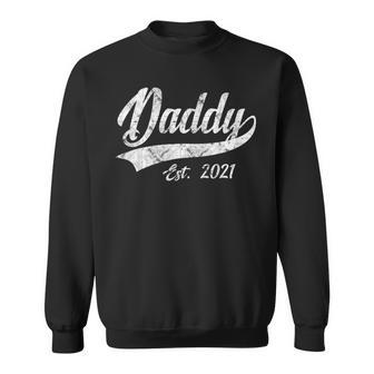 Mens Vintage Daddy Father Est 2021 New Dad Sweatshirt - Seseable