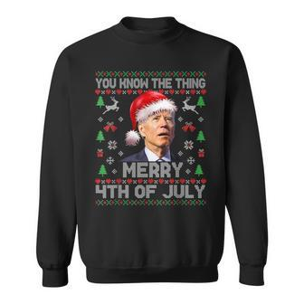 Merry 4Th Of July You Know The Thing Santa Biden Christmas Men Women Sweatshirt Graphic Print Unisex - Thegiftio UK