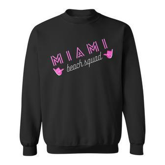 Miami Florida Souvenir Beach Squad Sweatshirt | Mazezy