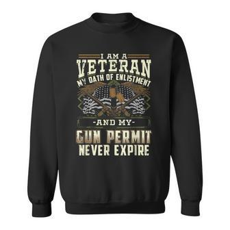 Military Veteran Oath Of Enlistment And Gun Permit Men Women Sweatshirt Graphic Print Unisex - Seseable