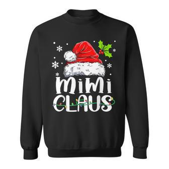 Mimi Claus Christmas Believe In Santa Claus Matching Men Women Sweatshirt Graphic Print Unisex - Seseable